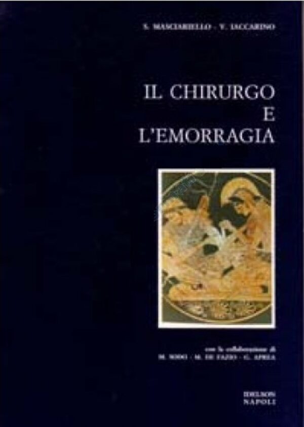Il chirurgo e l'emorragia