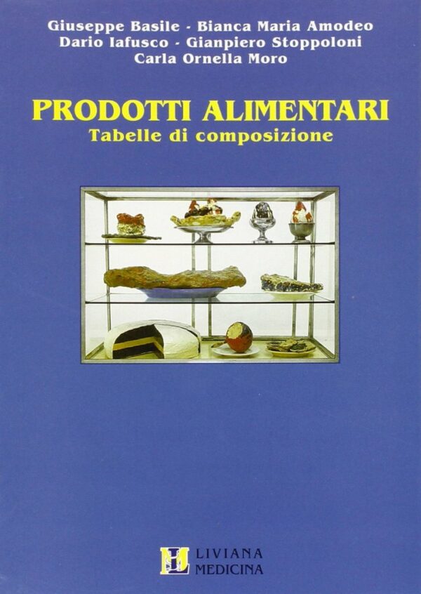 PRODOTTI ALIMENTARI. TABELLE DI COMPOSIZIONE