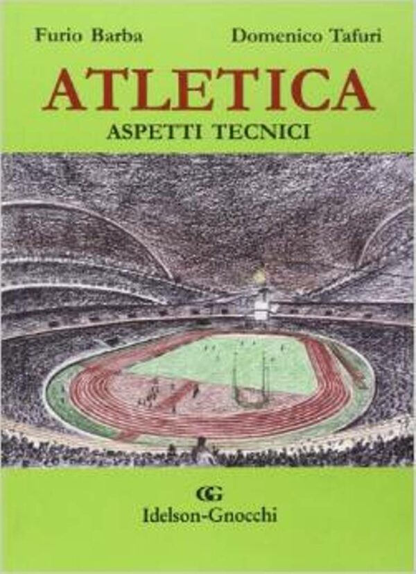 ATLETICA - Aspetti Tecnici