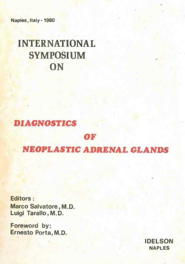 DIAGNOSTIC OF NEOPLASTIC ADRENAL GLANDS