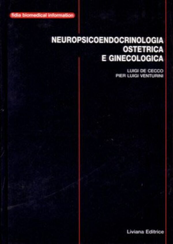 Neuropsicoendocrinologia ostetrica e ginecologica