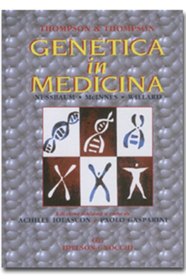 THOMPSON & THOMPSON - Genetica in Medicina