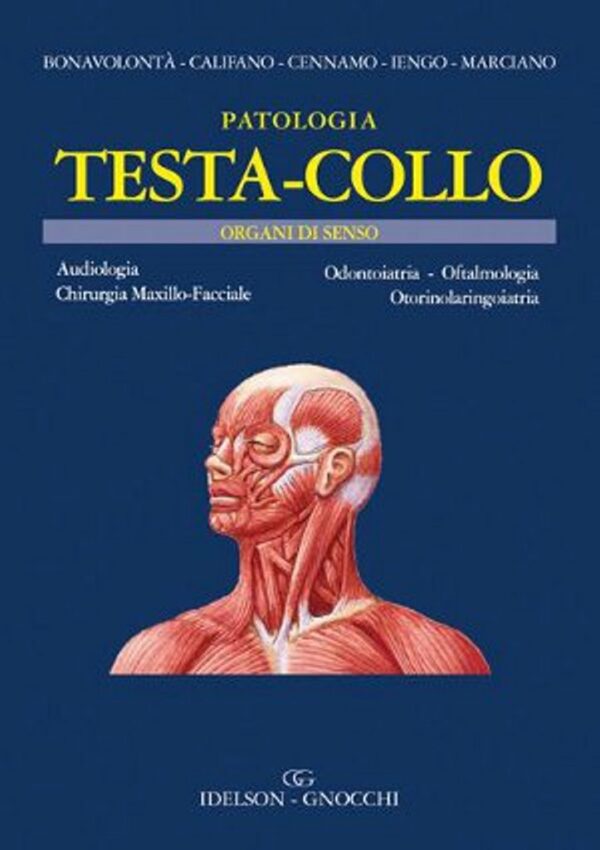 Patologia TESTA-COLLO - Organi di senso