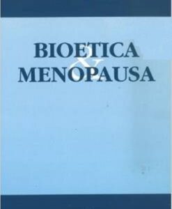 BIOETICA E MENOPAUSA
