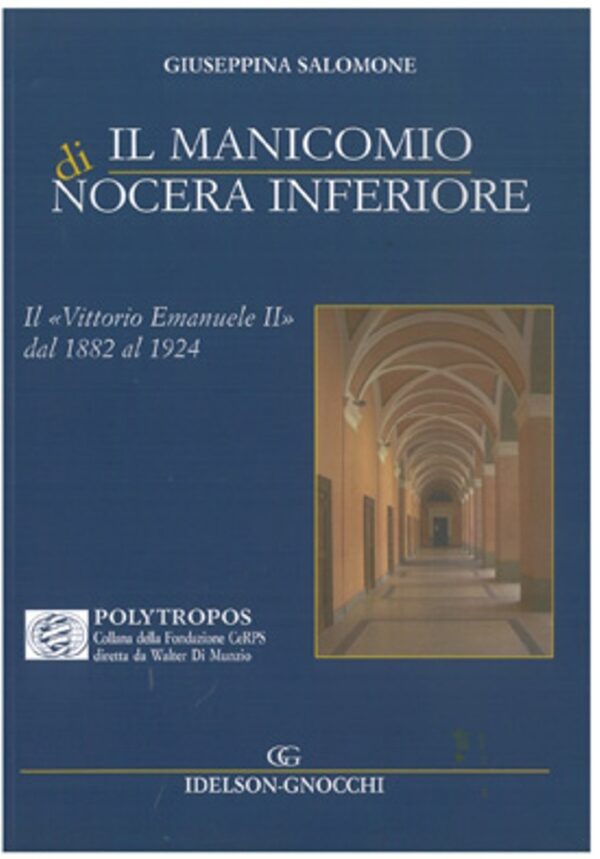 IL MANICOMIO DI NOCERA INFERIORE
