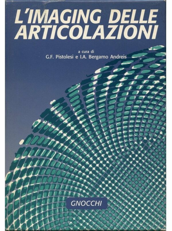 IMAGING DELLE ARTICOLAZIONI