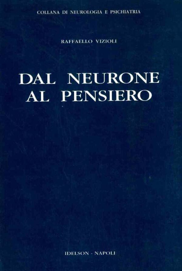 Dal neurone al pensiero