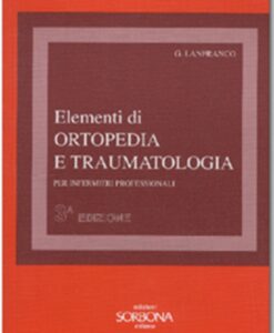 Elementi di ortopedia e traumatologia