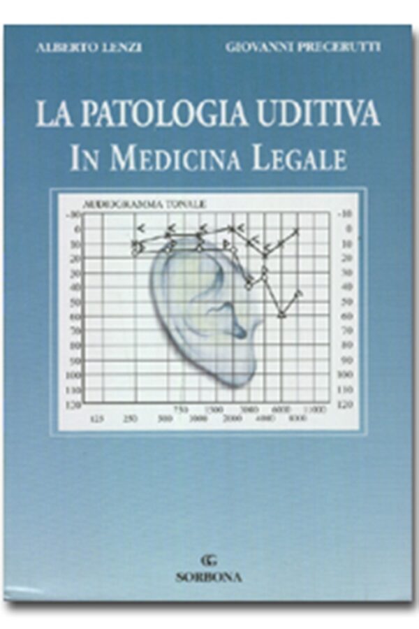 La Patologia uditiva in medicina legale