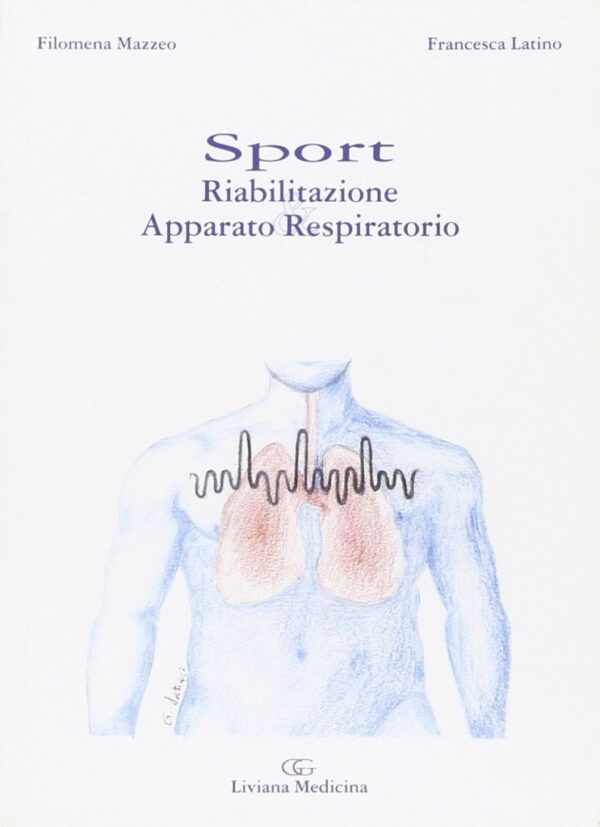 Sport, Riabilitazione & Apparato Respiratorio