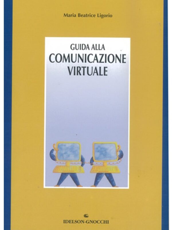 Guida alla comunicazione virtuale