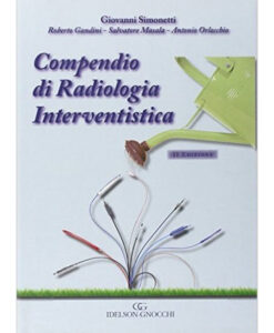 Compendio di Radiologia Interventistica