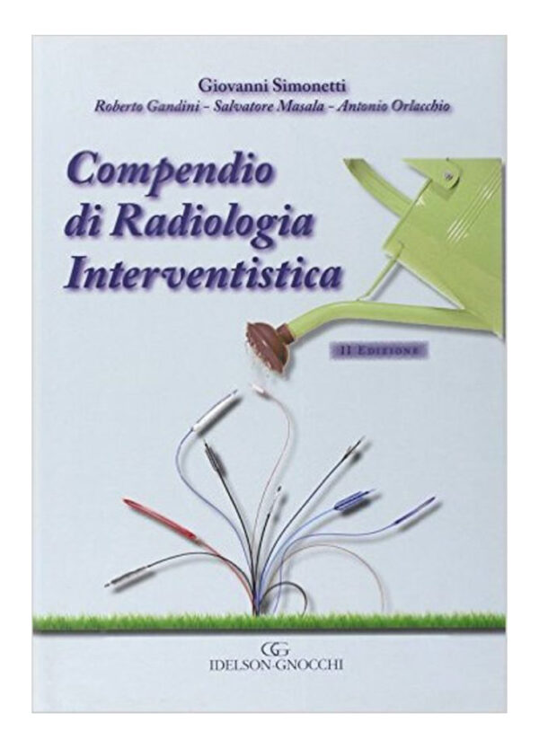 Compendio di Radiologia Interventistica