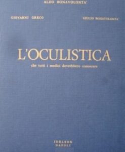 L' oculistica che tutti i medici dovrebbero conoscere