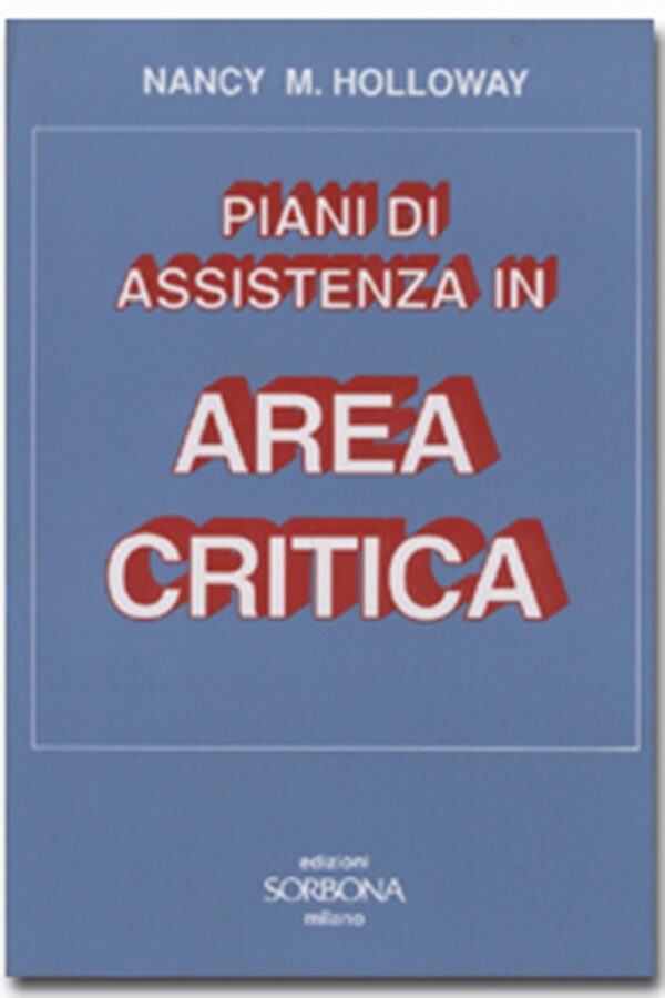 Piani di assistenza in area critica