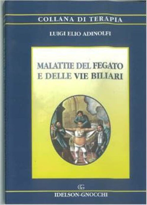 MALATTIE DEL FEGATO E DELLE VIE BILIARI