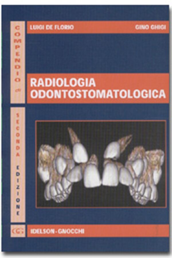 Compendio di radiologia odontostomatologica
