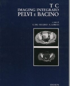 TC imaging integrato: pelvi e bacino