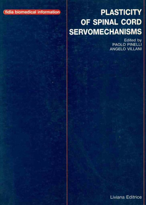 Plasticity of spinal cord servomechanism