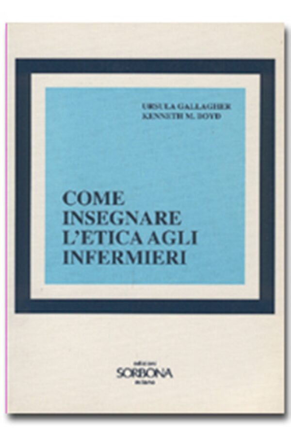 Come insegnare l'etica agli infermieri