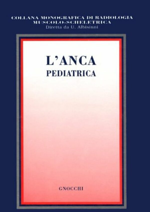 L'ANCA PEDIATRICA