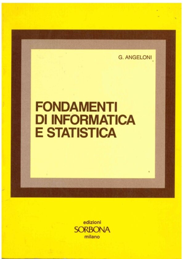 Fondamenti di informatica e statistica