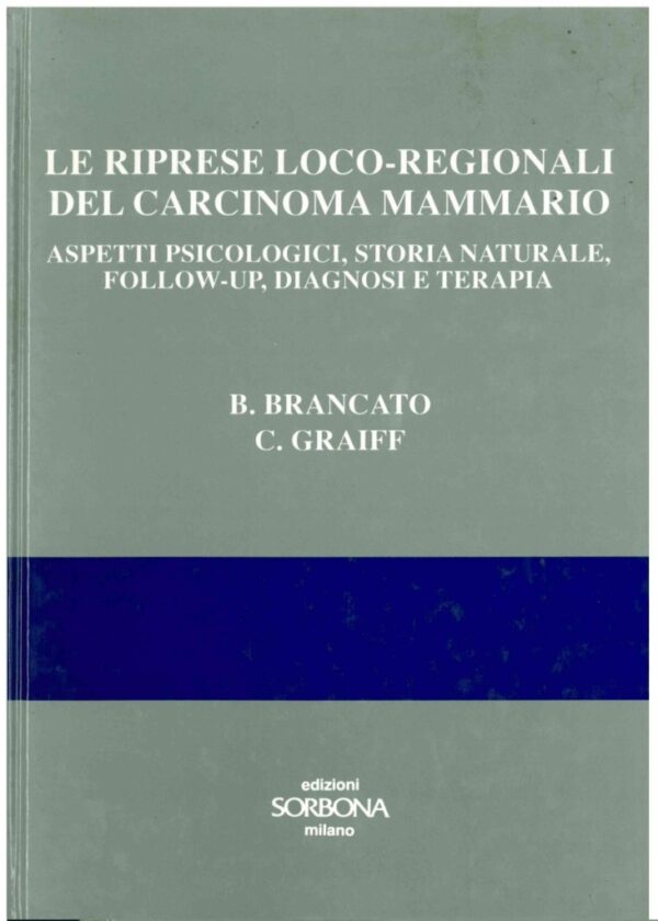 Le riprese loco-regionali del carcinoma mammario