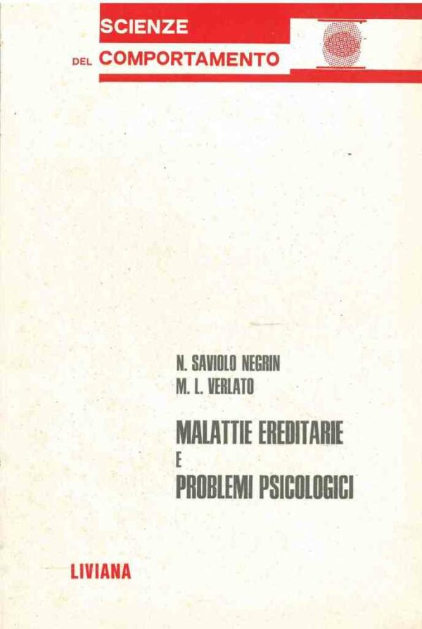 MALATTIE EREDITARIE E PROBLEMI PSICOLOGICI