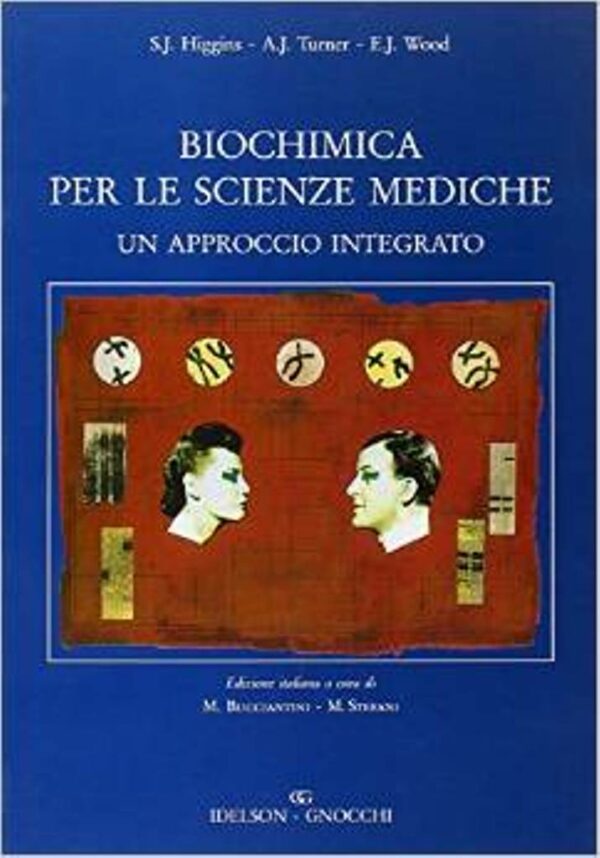 Biochimica per le scienze mediche
