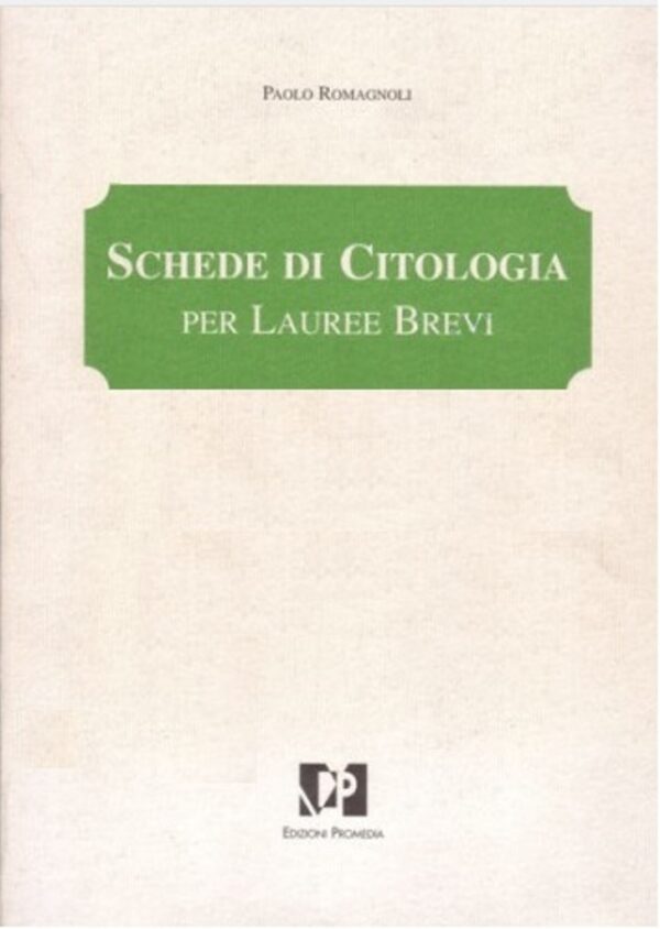 SCHEDE DI CITOLOGIA PER LAUREE BREVI