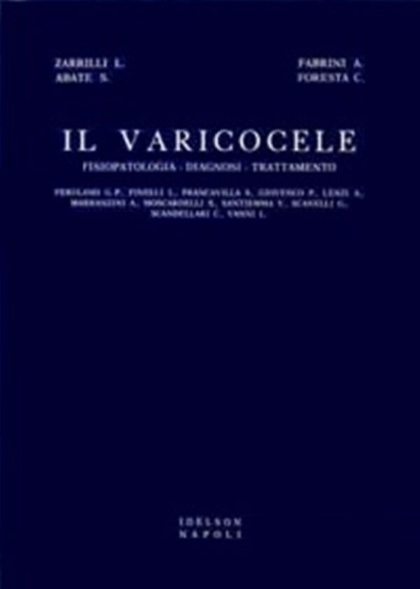 Il varicocele. Fisiopatologia, diagnosi, trattamento