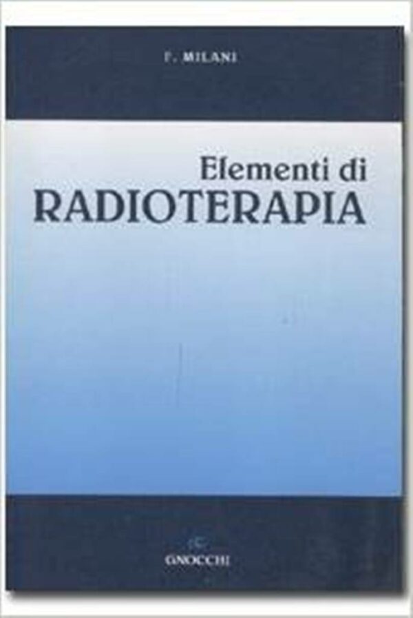 ELEMENTI DI RADIOTERAPIA