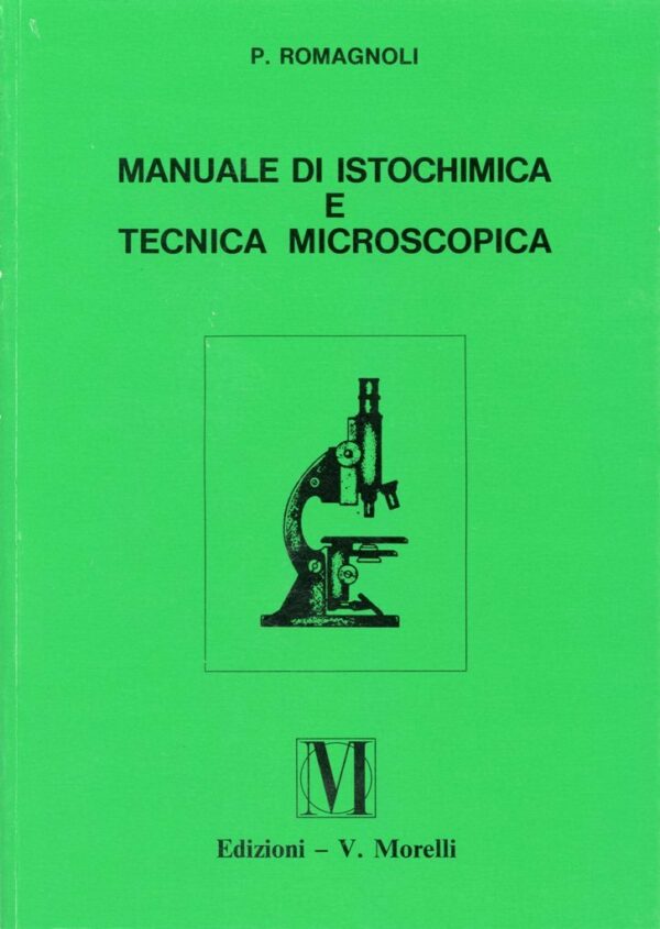 MANUALE DI ISTOCHIMICA E TECNICA MICROSCOPICA
