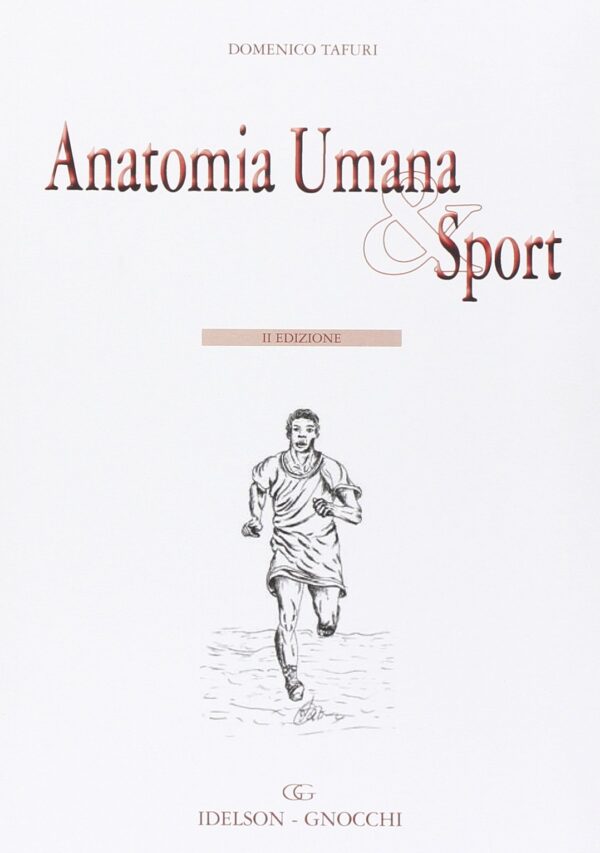 Anatomia Umana & Sport - SECONDA EDIZIONE