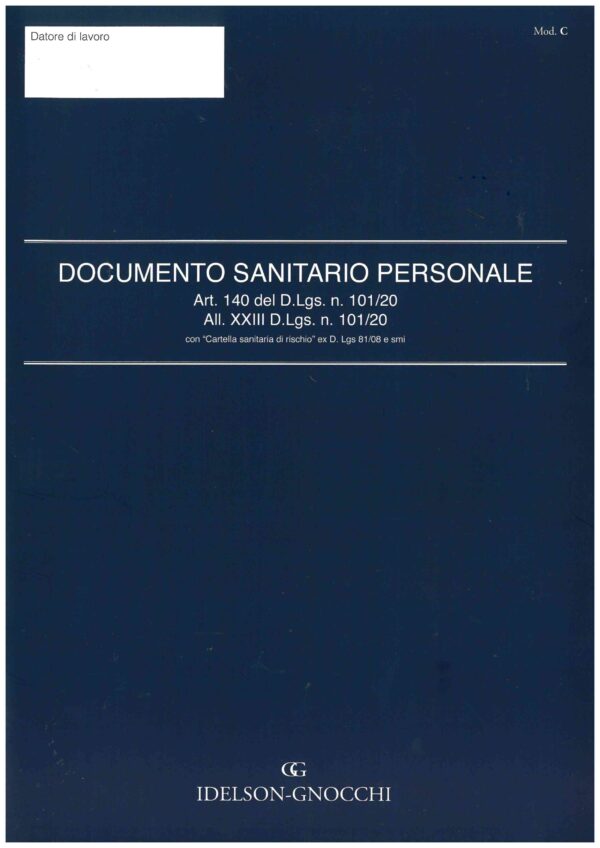 Documento sanitario personale. Con Cartella sanitaria di rischio