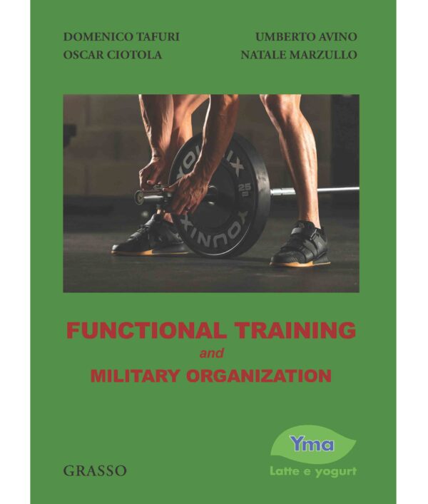 Functional Training and Military Organization