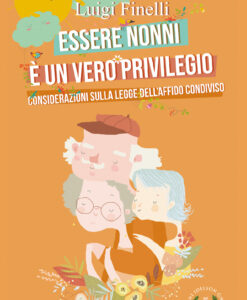 Essere Nonni è un Vero Privilegio